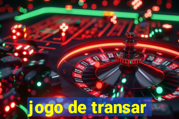 jogo de transar